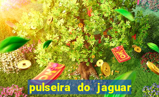 pulseira do jaguar vale do amanhecer